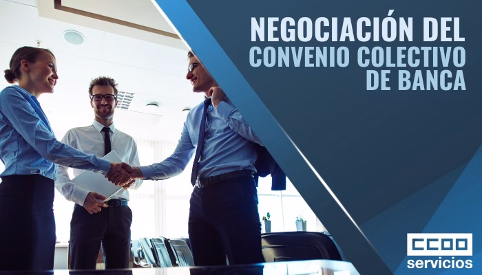 Convenio BANCA: CCOO remite a AEB el documento conjunto completo de reivindicaciones sindicales