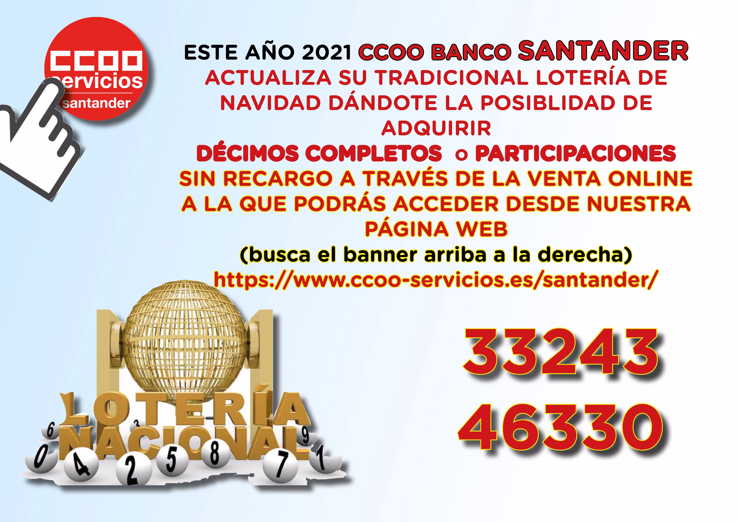 Ya puedes comprar la lotería de CCOO Banco Santander